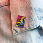 Pin - Liebe Statt Hass