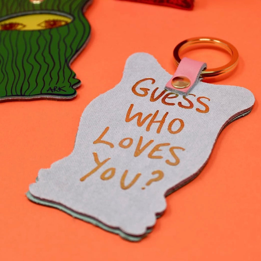 Schlüsselanhänger - Guess Who Loves You