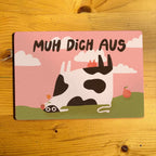 Brettchen - Muh Dich Aus