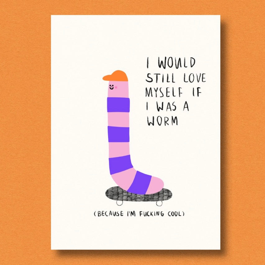 Postkarte - If I Was A Worm