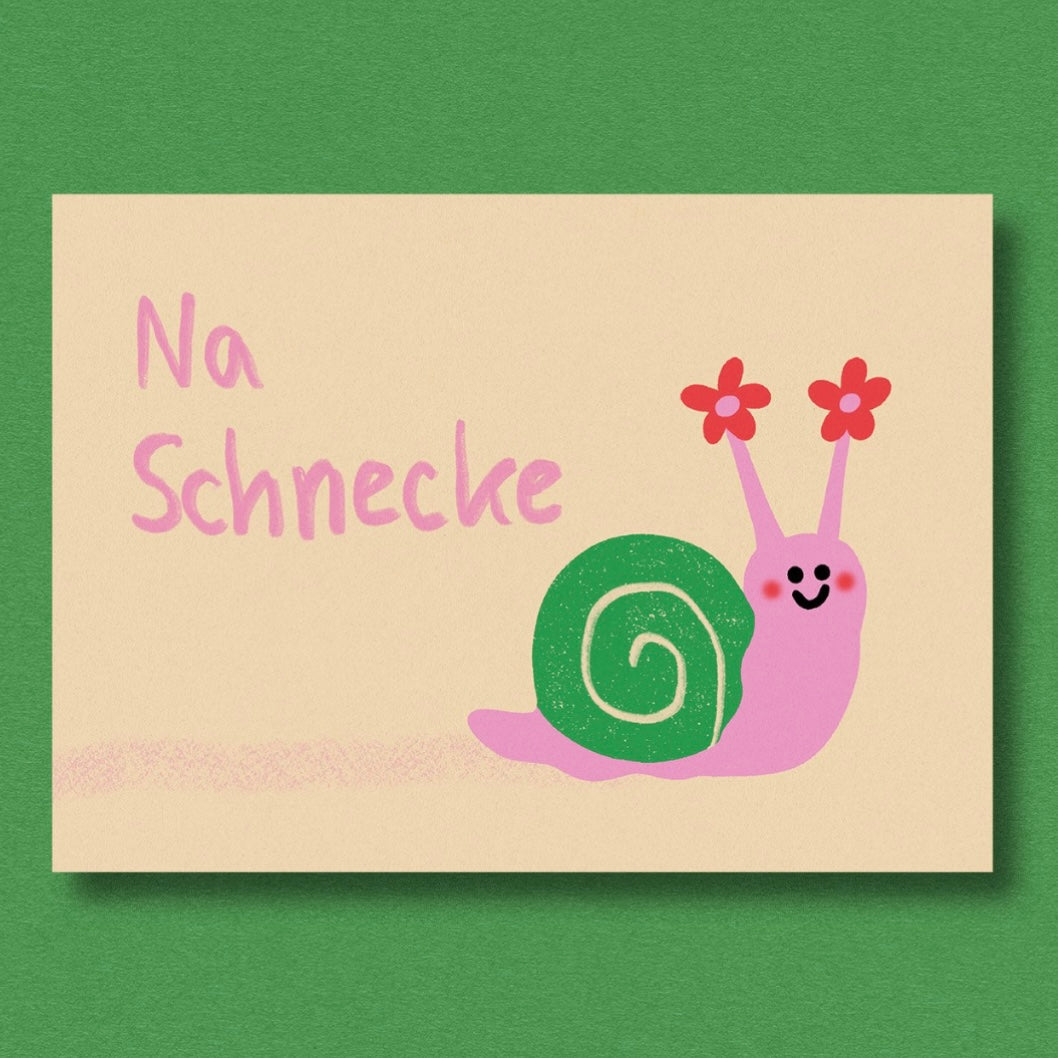 Postkarte - Na Schnecke