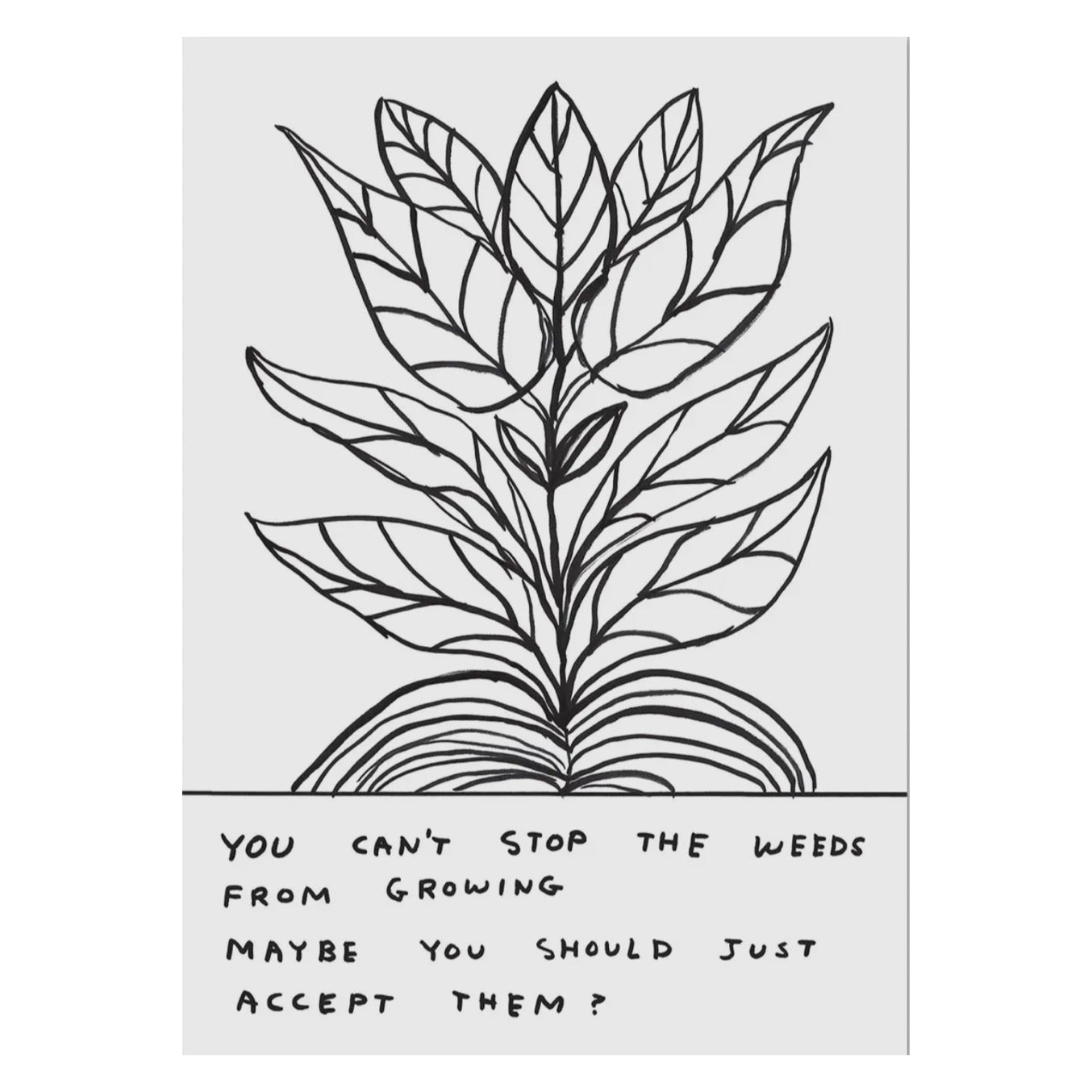 Postkarte - Can’t stop the weeds