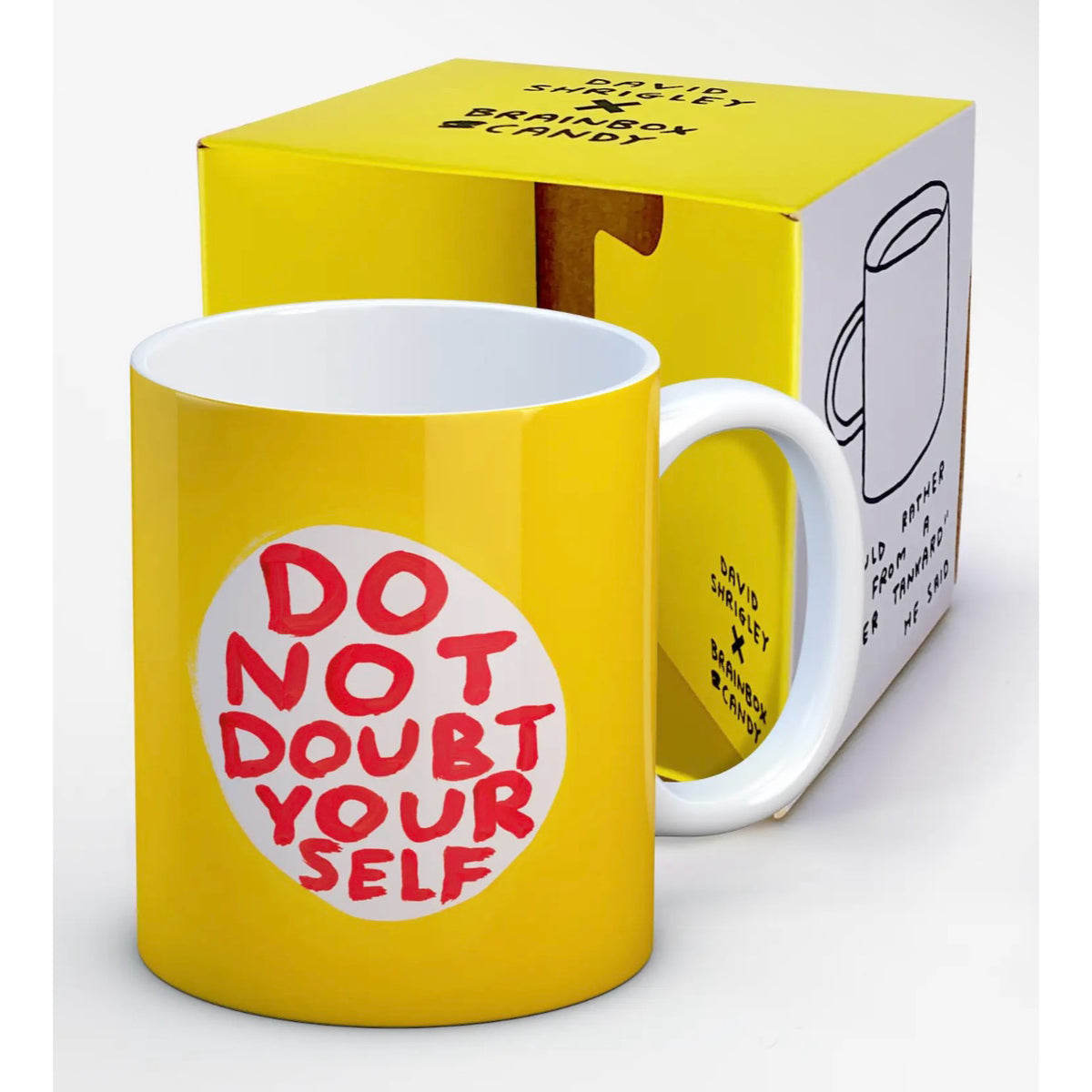 Tasse - Do Not Doubt Yourself
