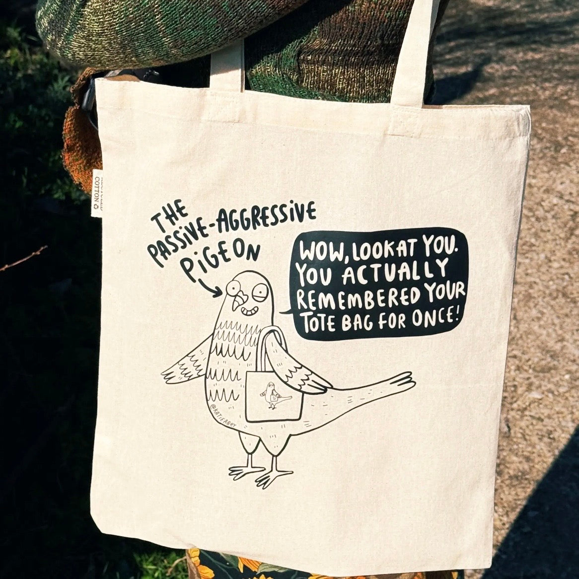 Stoffbeutel - Passive-Aggressive Pigeon