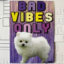 Postkarte - Bad Vibes Only