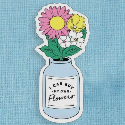 Sticker - I Can Buy Myself Flowers