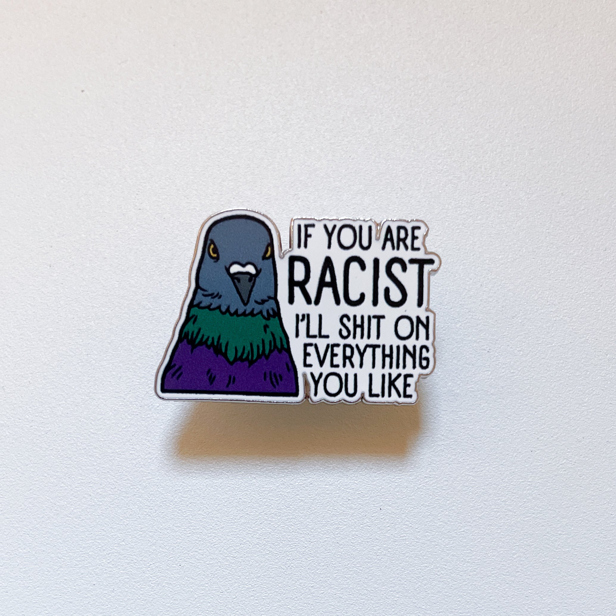 Pin - Pigeon Shit