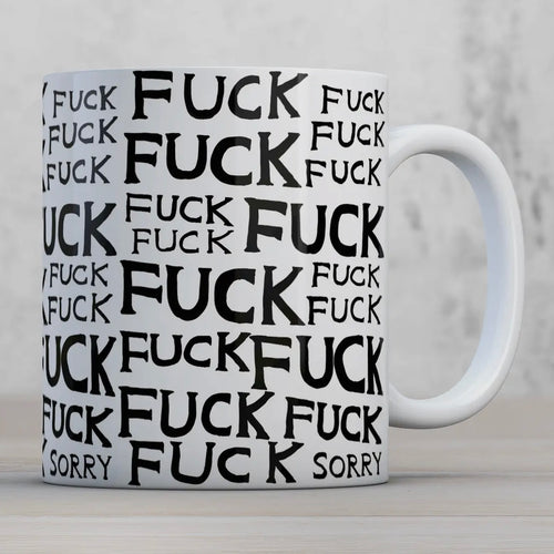 Tasse - Fuck Fuck Fuck