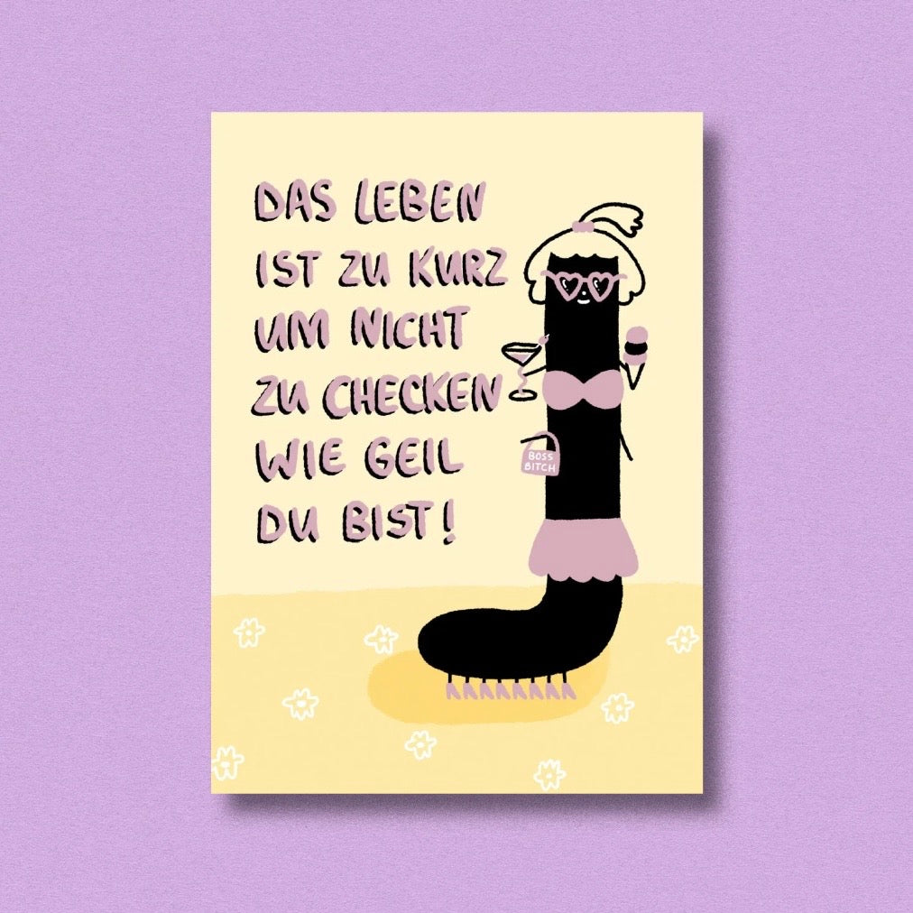 Postkarte - Das Leben ist zu kurz