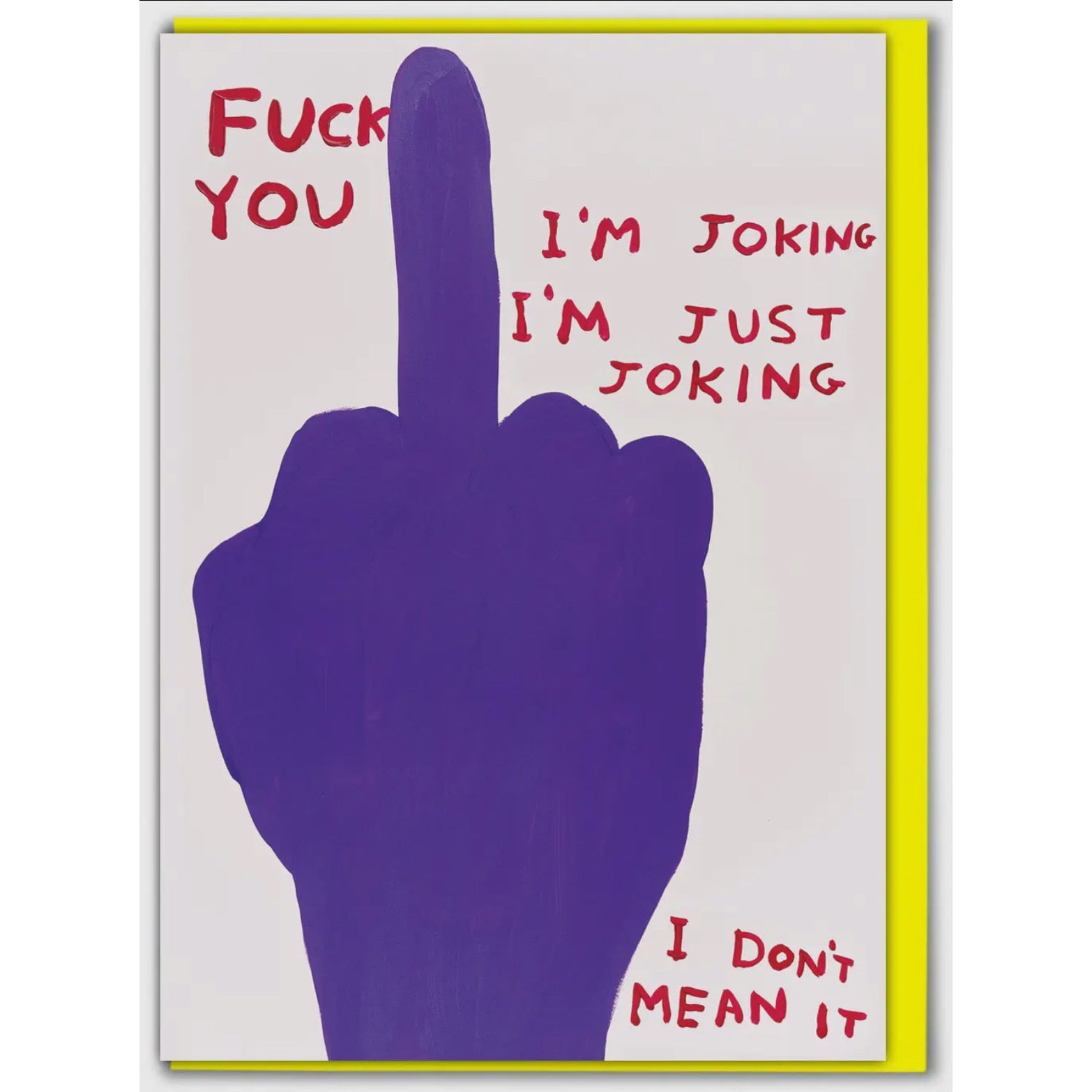 Grußkarte - I'm Just Joking