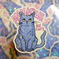 Sticker - Anxious But Cute