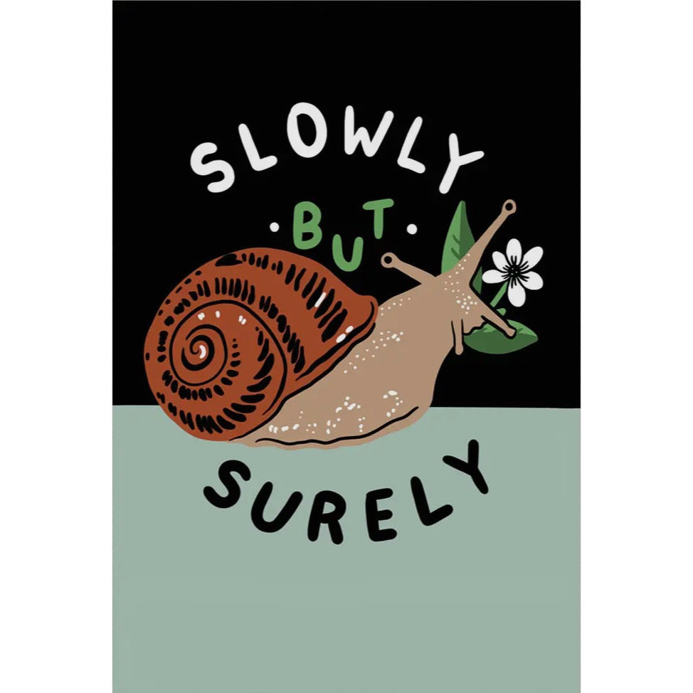 Postkarte - Slowly but Surely (Snail)