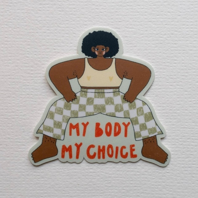 Sticker - My Body My Choice