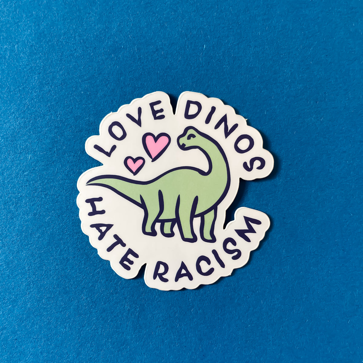 Aufkleber - Love Dinos Hate Racism