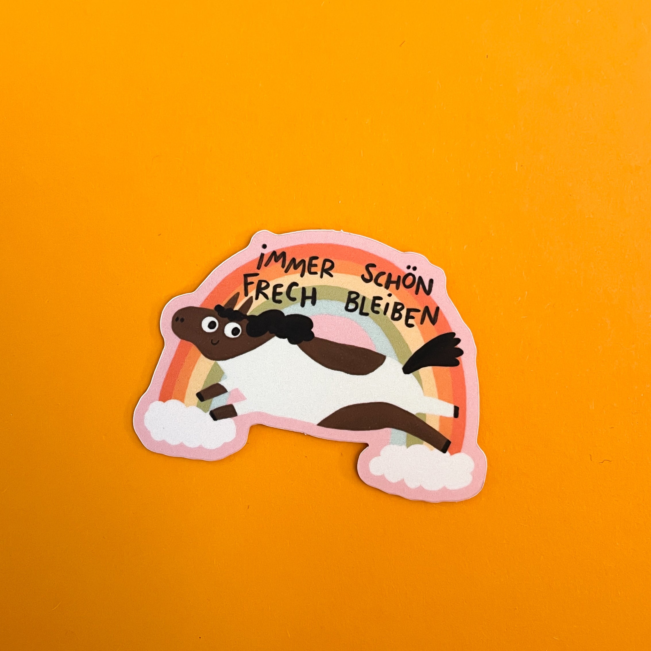 Sticker - Immer schön frech bleiben