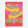 Postkarte - Fühl Dich Gedrückt