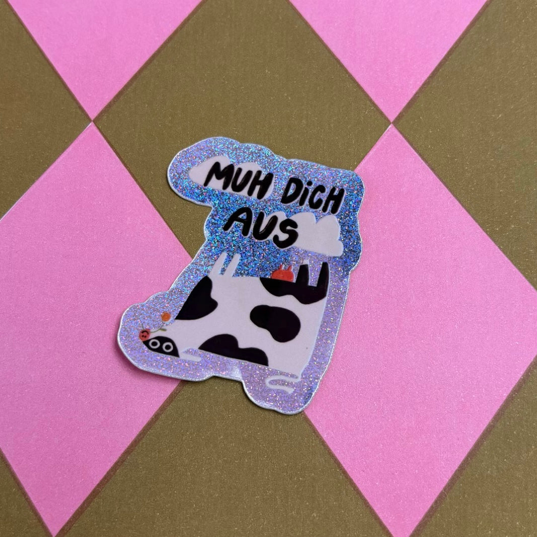 Sticker - Muh Dich Aus