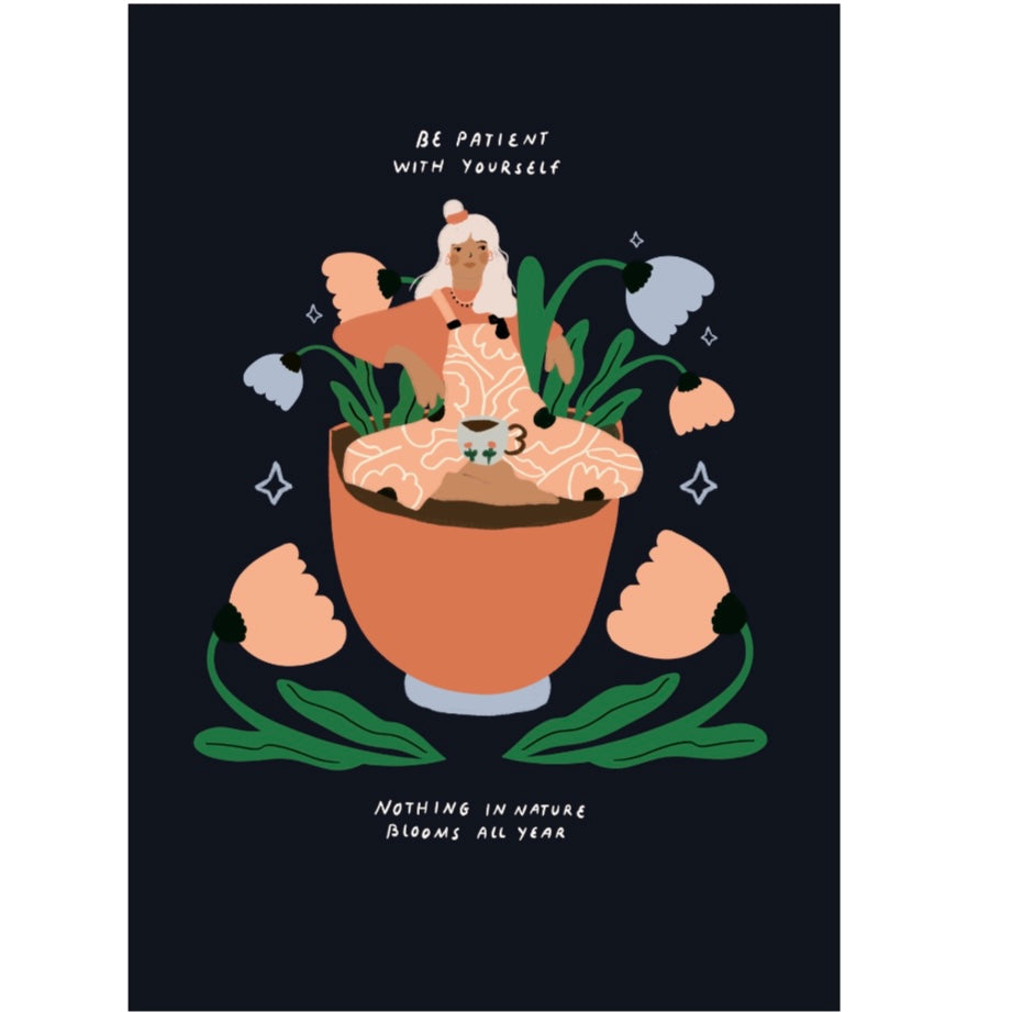Postkarte - Be Patient With Yourself