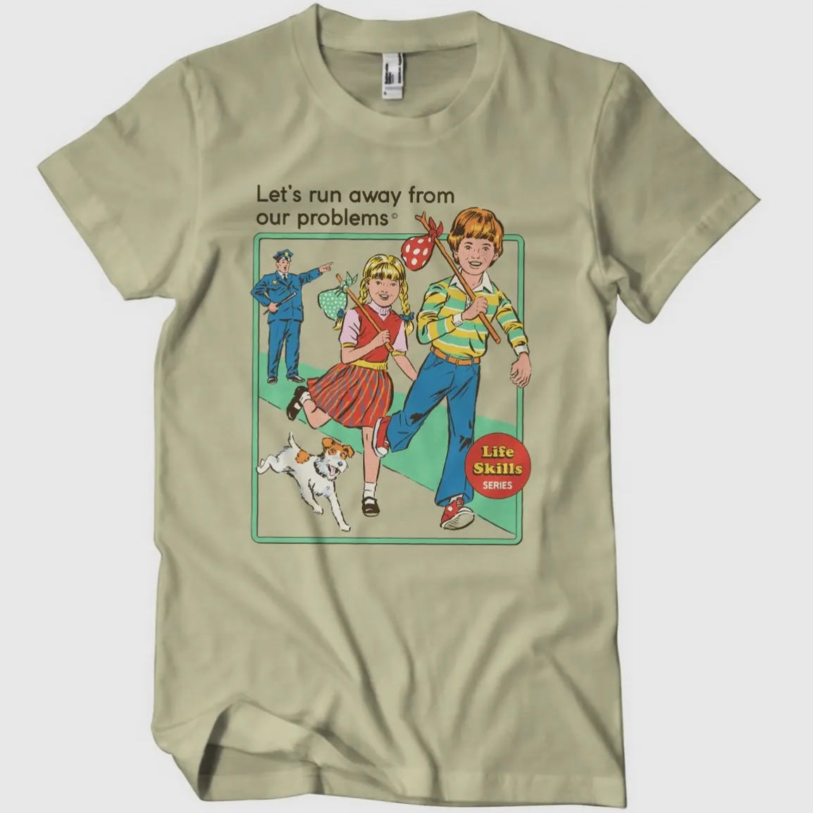 T-Shirt - Let's Run Away From Our Problems