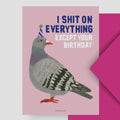 Postkarte - I Shit On Everything