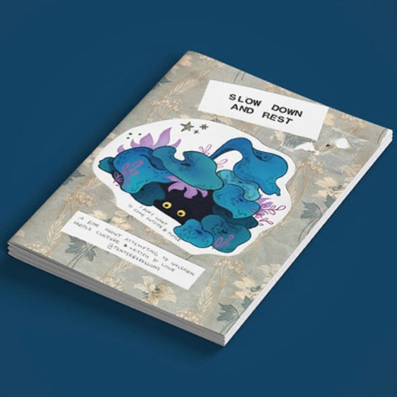 Zine - Slow Down & Rest