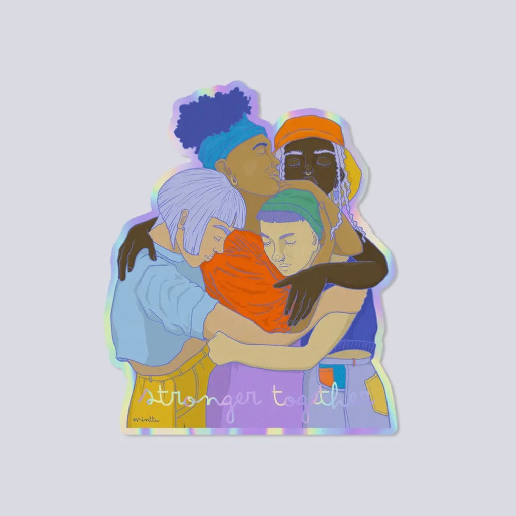 Sticker - Stronger Together