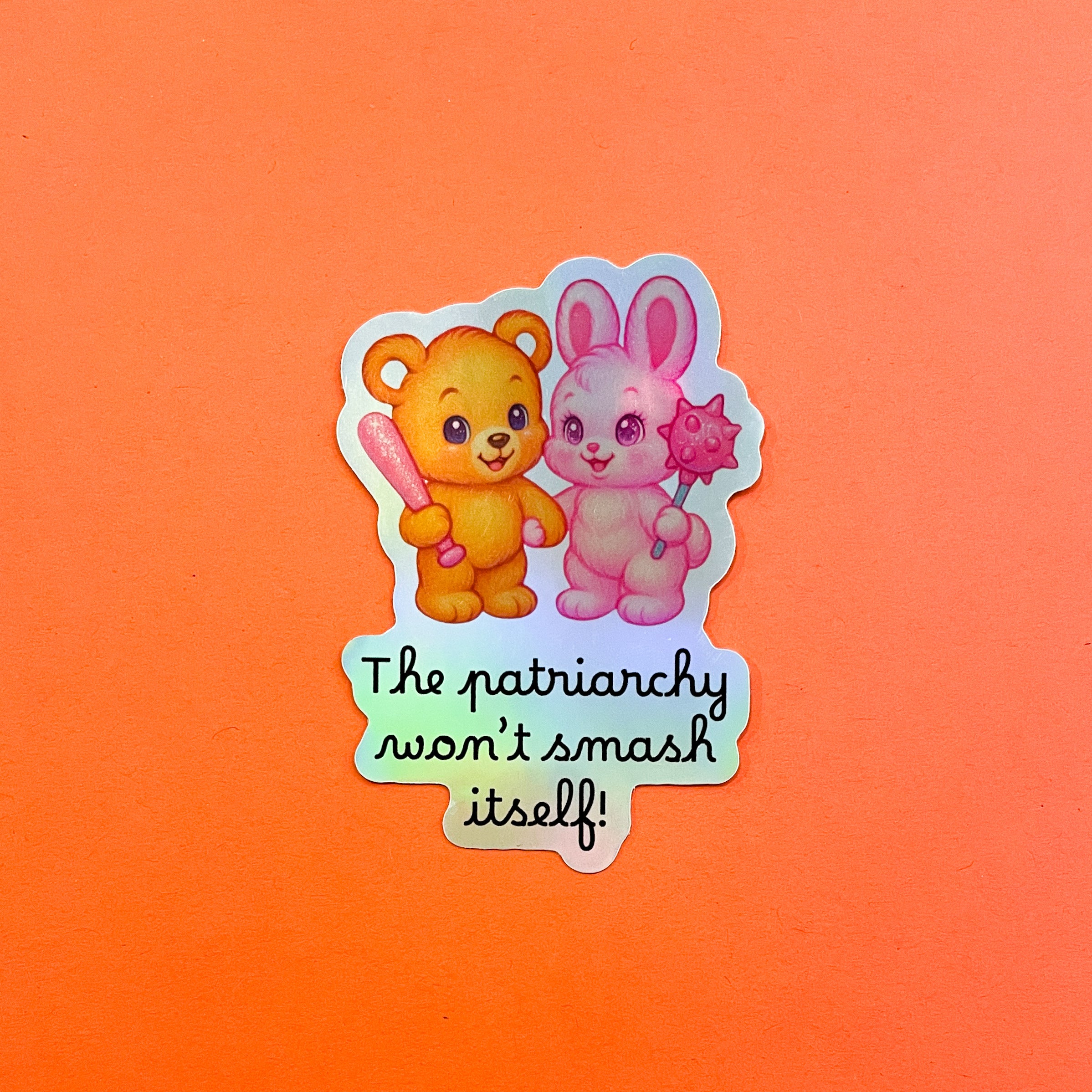 Sticker - Patriarchy Wont Smash Itself