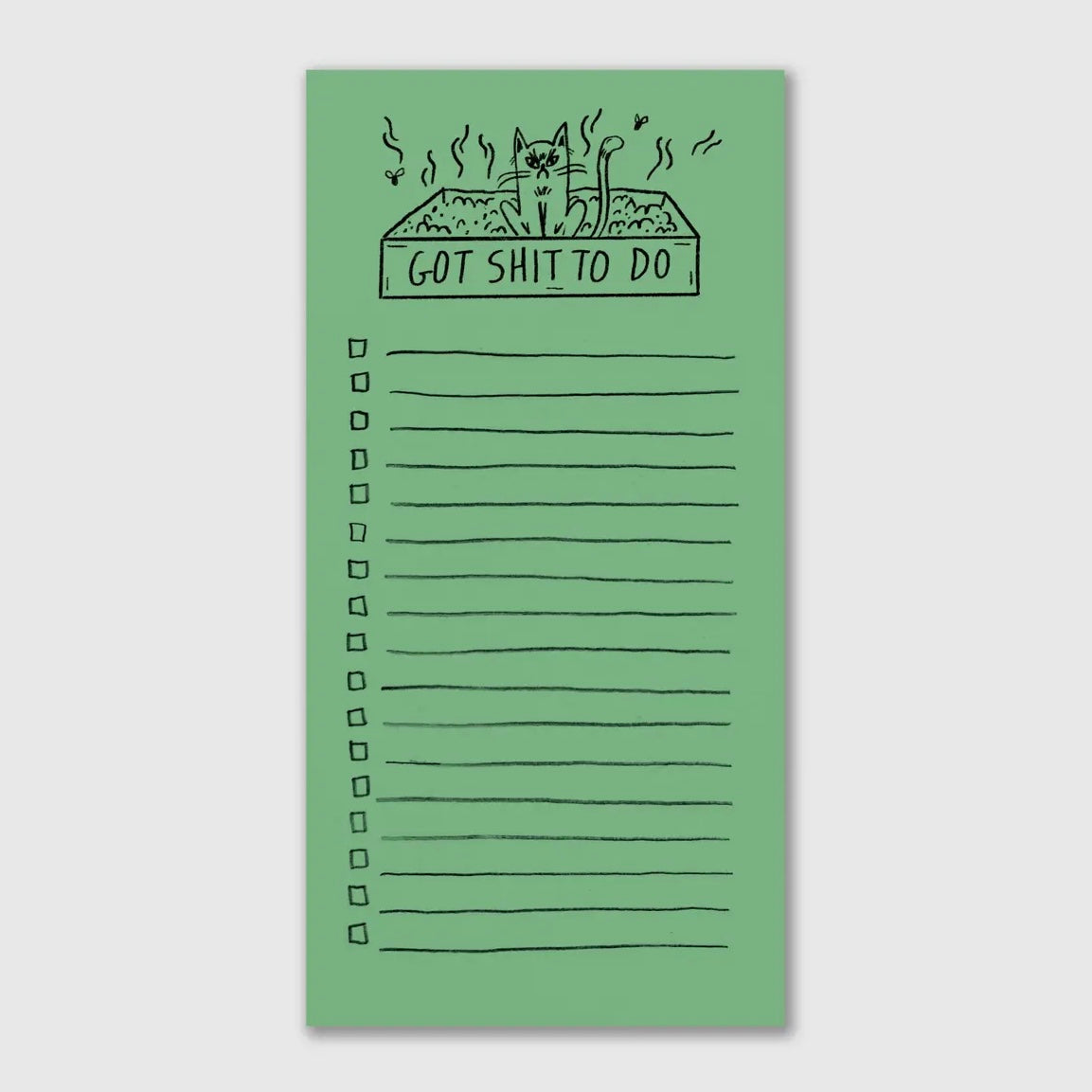 Notizblock - Got Shit To Do