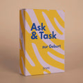 Ask & Task zur Geburt
