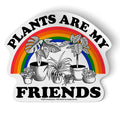 Sticker - Plants Are My Friends