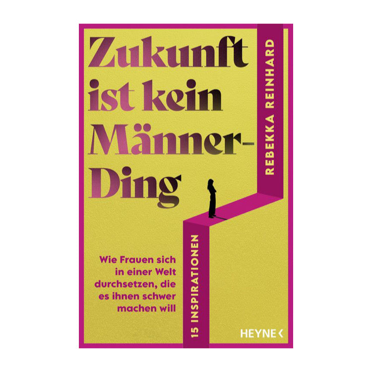 Zukunft ist kein Männerding
