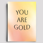 Postkarte - You Are Gold