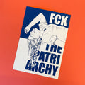 A6 Print - FCK The Patriarchy (Braids)
