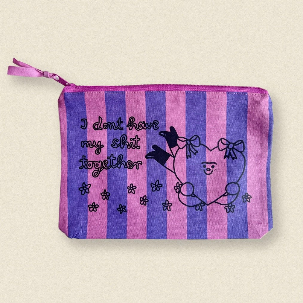 Kosmetikbeutel - I Don't Have My Shit Together