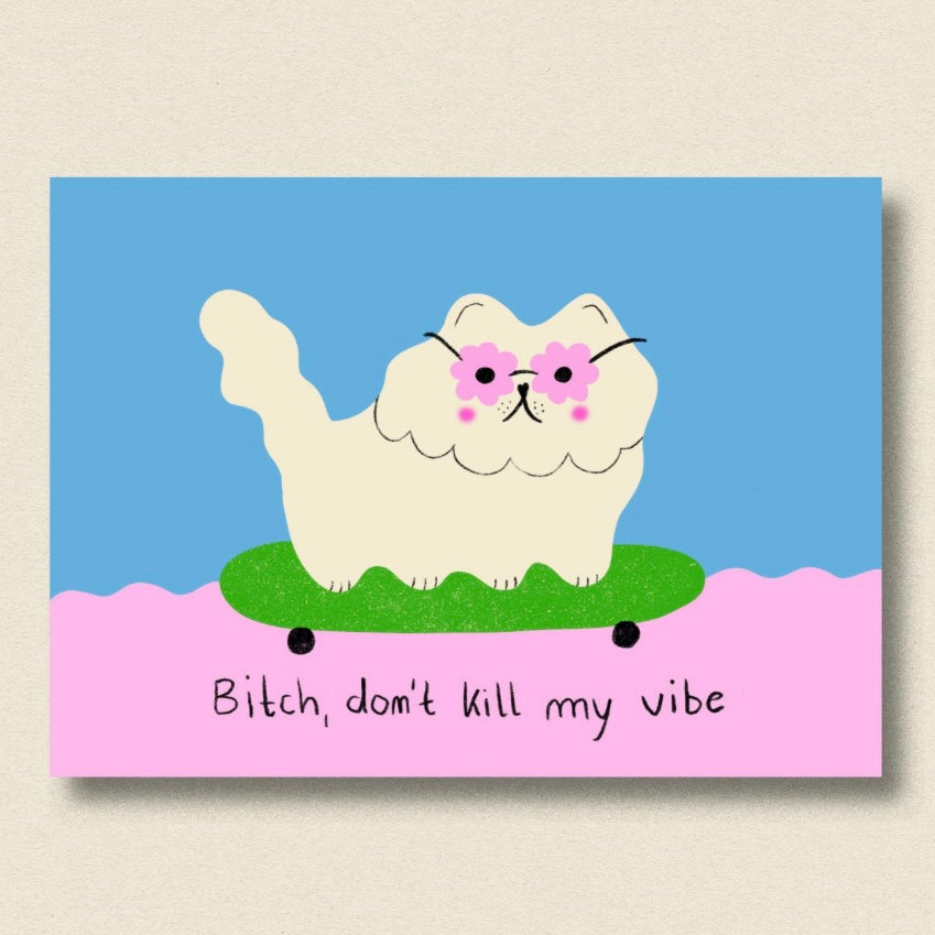 Postkarte - Don't Kill My Vibe