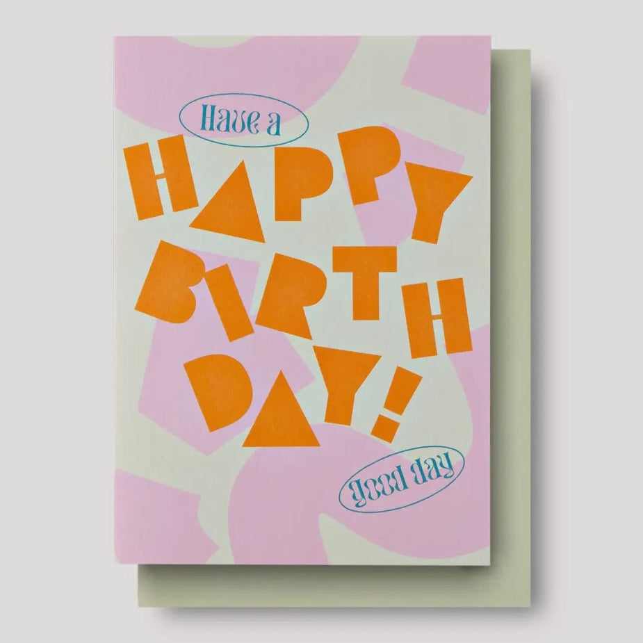 Grußkarte - Have A Good Day