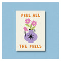 Postkarte - Feel All The Feels