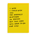 Grußkarte - This Card Will Have To Do