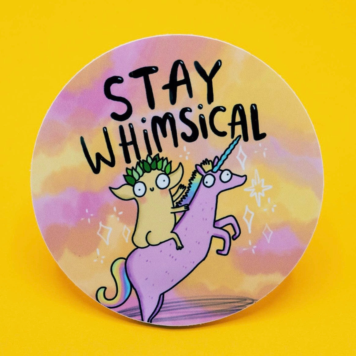 Sticker - Stay Whimsical