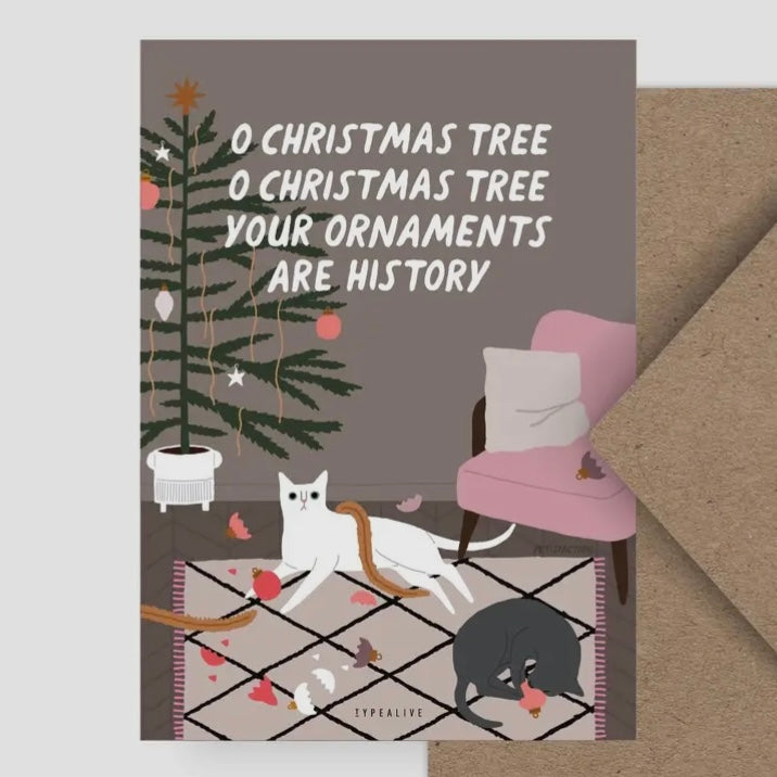 Postkarte - Your Ornaments Are History