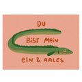 Postkarte- Mein Ein & Aales