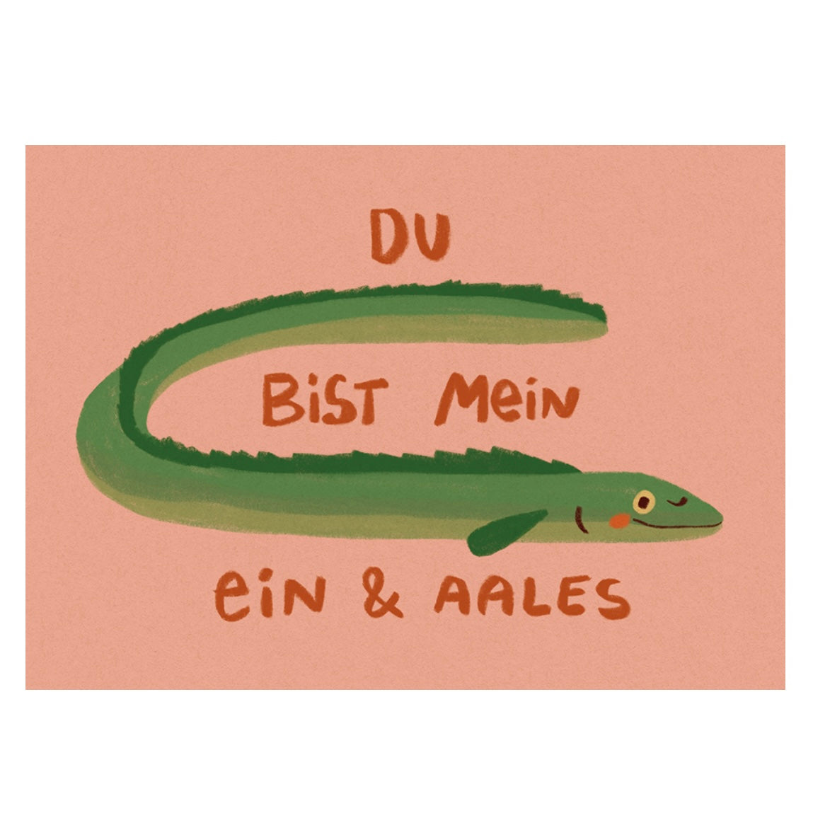 Postkarte- Mein Ein & Aales