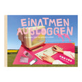 Einatmen, Ausloggen