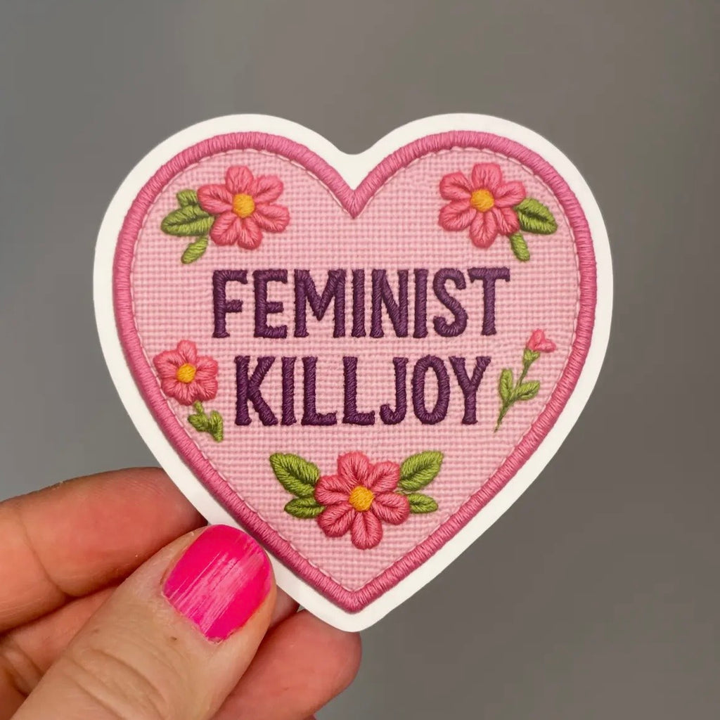 Sticker - Feminist Kill Joy