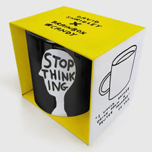 Tasse - Stop Thinking