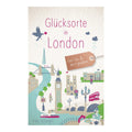 Glücksorte in London