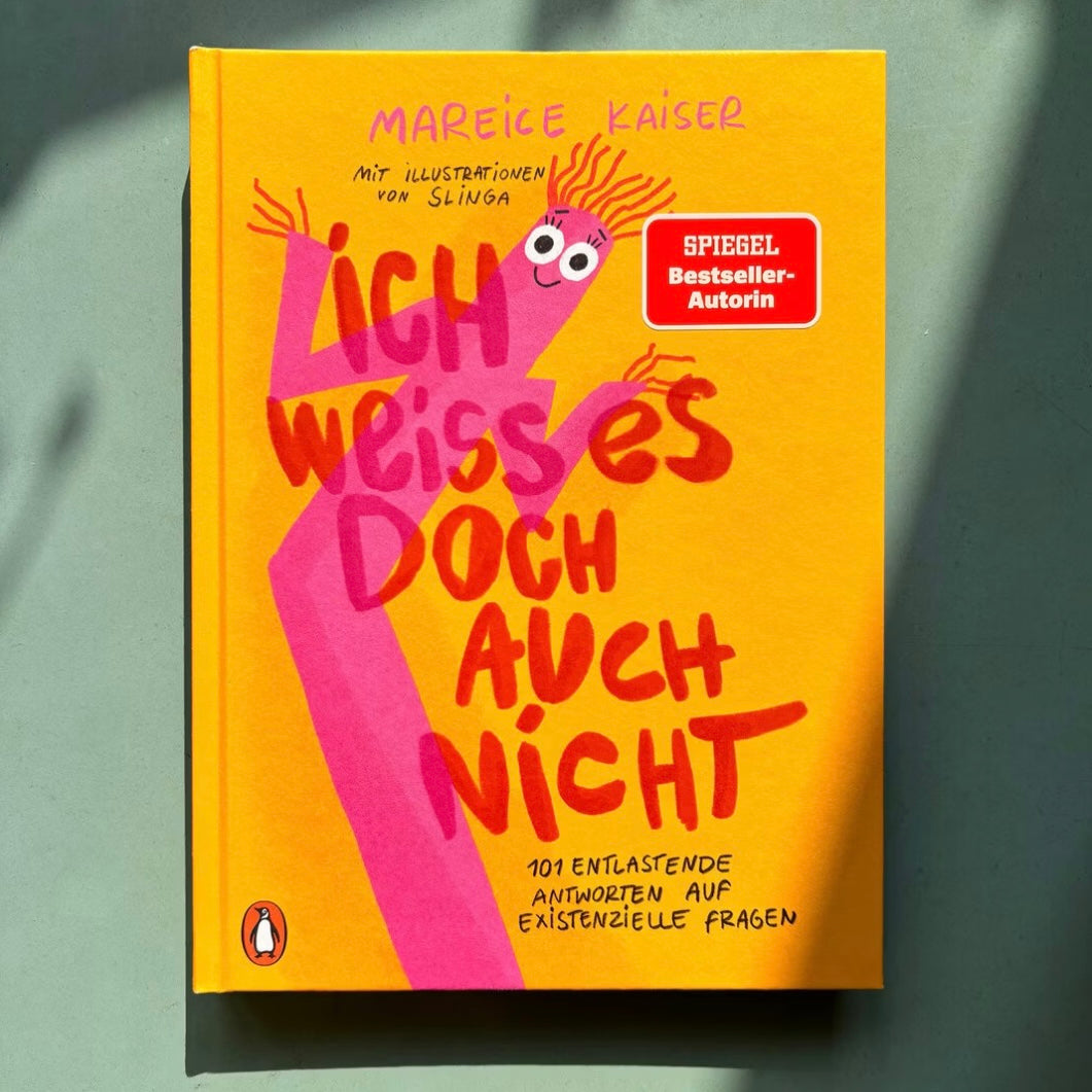 Ich weiß es doch auch nicht
