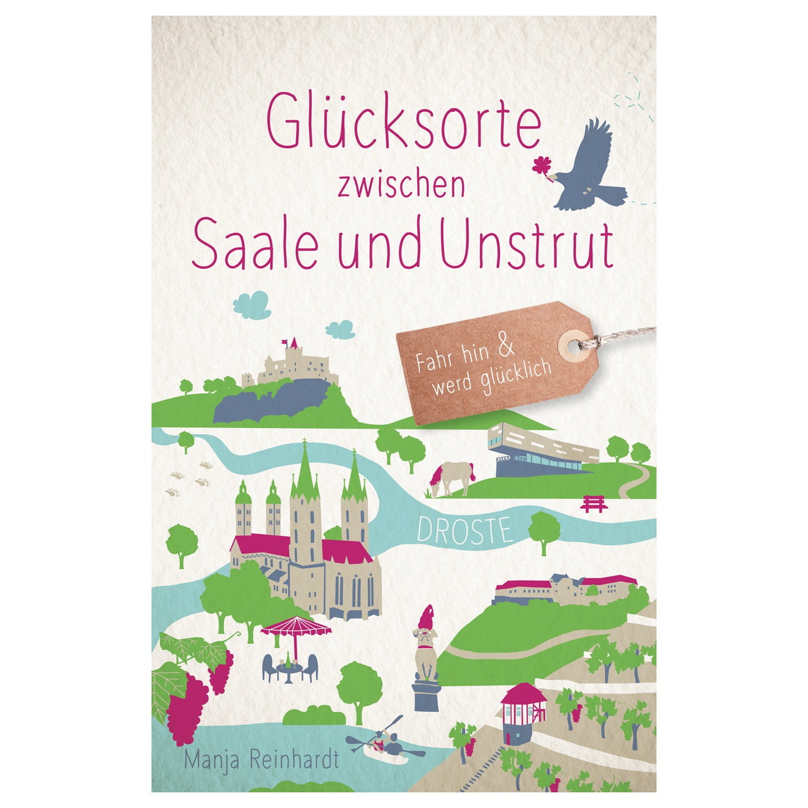 Glücksorte zwischen Saale und Unstrut