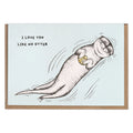 Grußkarte - Love You Like No Otter