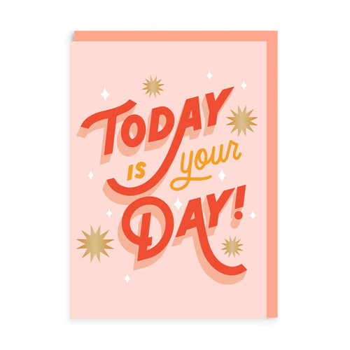 Grußkarte - Today Is Your Day